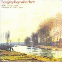 Songs by Reynaldo Hahn von Martyn Hill