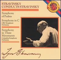 Stravinsky: Symphony of Psalms; Symphony in C; Symphony in Three Movements von Igor Stravinsky