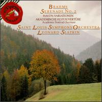 Brahms:Serenade No.2/Variations On A Theme/Academic Festival Overture von Leonard Slatkin