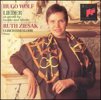 Hugo Wolf: Lieder on Poems by Goethe and Mörike von Ruth Ziesak