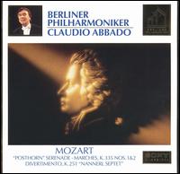 Mozart: "Posthorn" Serenade; Marches K. 335 Nos. 1 & 2; Divertimento K. 251 "Nannerl Septet" von Claudio Abbado