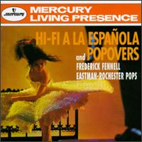 Hi-Fi a la Española/Popovers von Frederick Fennell