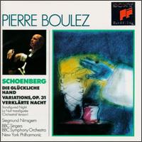 Schoenberg: Die Glückliche Hand; Variations For Orchestra; Verklärte Nacht von Pierre Boulez
