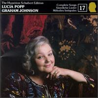 Schubert: The Complete Songs, Vol. 17 von Lucia Popp