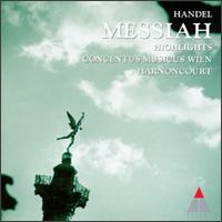 Handel: Der Messias [Highlights] von Nikolaus Harnoncourt