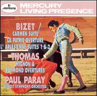 Bizet: Carmen Suite; Arlésienne Suites Nos. 1 & 2; Thomas: Mignon & Raymond Overtures von Paul Paray