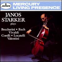 Janos Starker plays Boccherini, Bach, Vivaldi, Corelli, Locatelli & Valentini von Janos Starker