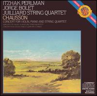 Chausson: Concert for Violin, Piano and String Quartet von Itzhak Perlman