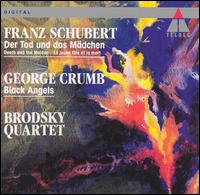 Schubert: Der Tod und das Mädchen; Crumb: Black Angels von Brodsky Quartet