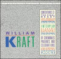 William Kraft: Contextures II: The Final Beast; Interplay; Of Ceremonies, Pageants and Celebrations von Utah Symphony Orchestra