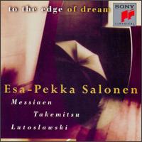 To The Edge Of Dream von Esa-Pekka Salonen