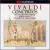 Vivaldi: Concertos von Anthony Halstead