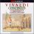 Vivaldi: Concertos von Anthony Halstead