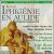 Christoph Willibald von Gluck: Iphigénie en Aulide Highlights von John Eliot Gardiner