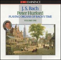 Bach: Organ Music, Vol. 1 von Peter Hurford