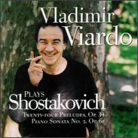 Shostakovich: Twenty-Four Preludes, Op. 34 von Vladimir Viardo