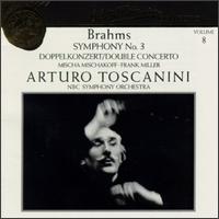 Johannes Brahms: Symphony No. 3/Concerto For Violin & Cello von Arturo Toscanini