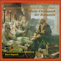 Geistliche Chormusik Der Romantik von Various Artists