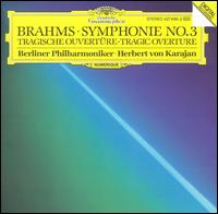 Brahms: Symphonie No. 3; Tragische Ouvertüre von Herbert von Karajan