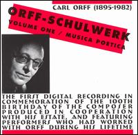 Carl Orff-Schulwerk, Musica Poetica,Vol. 1 von Various Artists