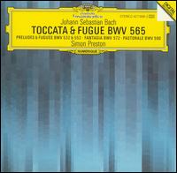 J.S. Bach: Toccata & Fugue BWV 565, etc. von Simon Preston