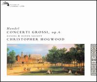Handel: Concerti Grossi, Op. 6 von Christopher Hogwood