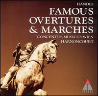 Handel: Famous Overtures & Marches von Nikolaus Harnoncourt