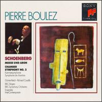 Arnold Schoenberg: Moses Und Aron/Chamber Symphony No. 2, Op. 38 von Pierre Boulez