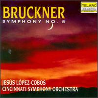 Anton Bruckner: Symphony No. 8 In C Minor von Jesús López-Cobos