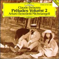 Debussy:Preludes Volume 2 von Arturo Benedetti Michelangeli