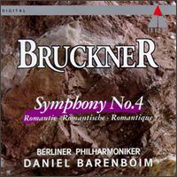 Anton Bruckner: Symphony No. 4 von Daniel Barenboim
