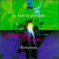 Stravinsky: Le Sacre du Printemps; Perséphone von Kent Nagano