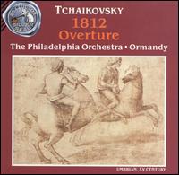 Tchaikovsky: 1812 Overture von Eugene Ormandy