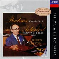 Brahms: Sonata No. 3; Schubert: Sonata in B flat D 960 von Clifford Curzon