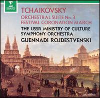 Tchaikovsky: Orchestral Suite No. 3; Festival Coronation March von Gennady Rozhdestvensky