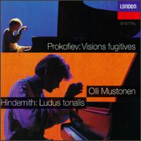 Prokofiev: Visions fugitives; Hindemith: Ludus tonalis von Olli Mustonen