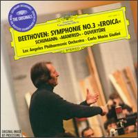 Beethoven: Symphony No. 3; Schumann: Manfred Overture von Carlo Maria Giulini