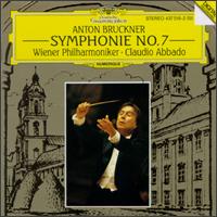 Anton Bruckner: Symphony No. 7 In E Major von Claudio Abbado