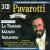 The Greatest Voice in Opera: Highlights from La Traviata, Manon, Idomeneo (Collectors Edition) von Luciano Pavarotti
