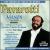 The Greatest Voice in Opera: Highlights from Manon von Luciano Pavarotti