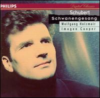 Schubert: Schwanengesang von Wolfgang Holzmair