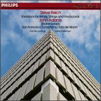 Steve Reich: Variations for Winds, Strings and Keyboards; John Adams: Shaker Loops von Various Artists
