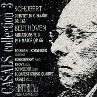 Franz Schubert/Ludwig van Beethoven: Quintet Op. 163/Variations No.3, Op. 66 von Pablo Casals