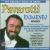 The Greatest Voice in Opera: Highlights from Idomeneo von Luciano Pavarotti