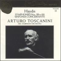 Joseph Haydn: Symphony NO. 101/Symphony No. 99/Sinfonia Concertante, Op. 84 von Arturo Toscanini