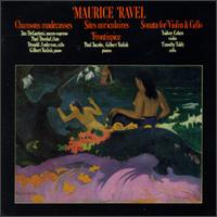Ravel: Chansons madécasses; Two-Piano Pieces; Violin & Cello Sonata von Various Artists