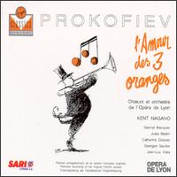 Prokofiev: The Love for Three Oranges von Kent Nagano