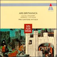 Ars Britannica von Pro Cantione Antiqua