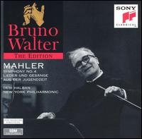 Mahler: Symphony No. 4; Lieder und Gesänge aus der Jugendzeit von Bruno Walter