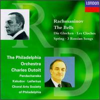 Sergei Rachmaninov: The Bells/Spring/3 Russian Songs von Charles Dutoit